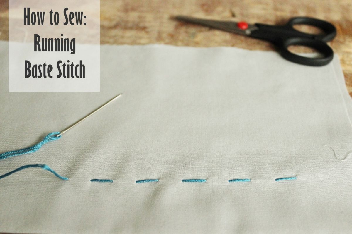 The Running Baste Stitch