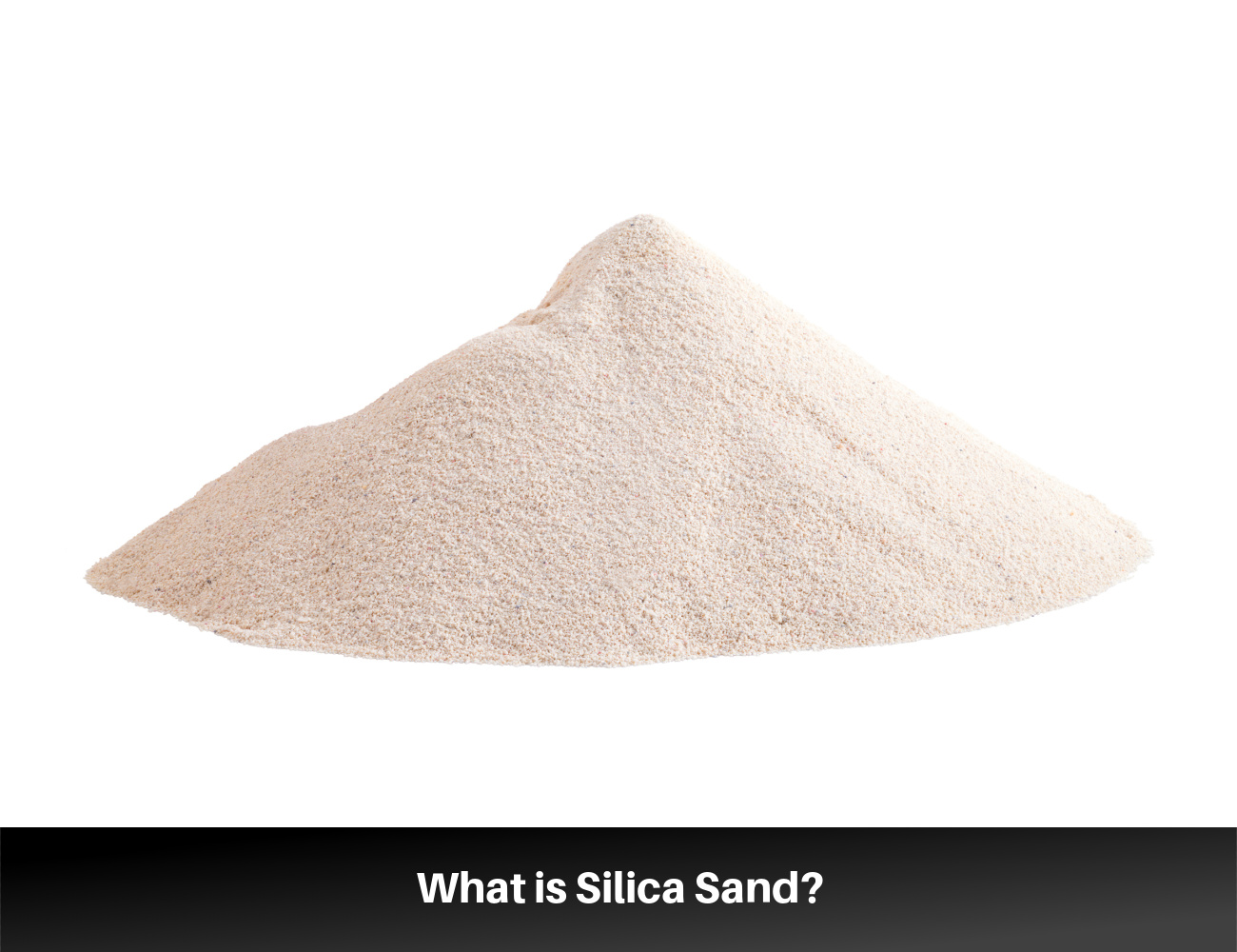 SILICA SAND